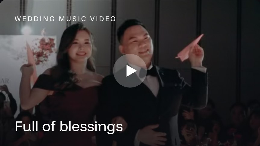 Wedding music video: Full of blessings